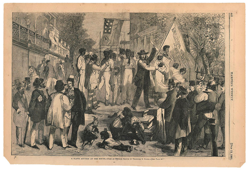 Slave Auction in the South, from Harper's Weekly, July 13, 1861